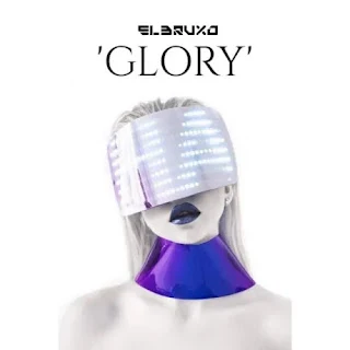 El Bruxo - Glory (2022)