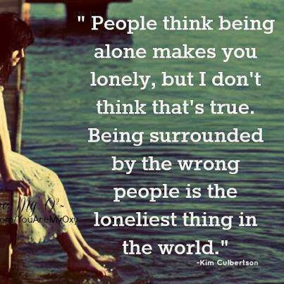 alone makes you lonely The pictorial quotes