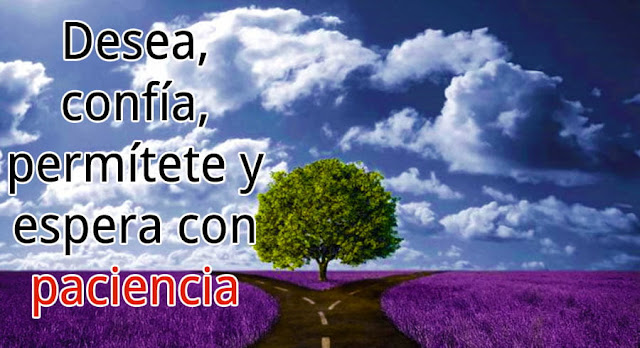 Si no te lo permites, aunque lo desees con todas tus  fuerzas, no llegará