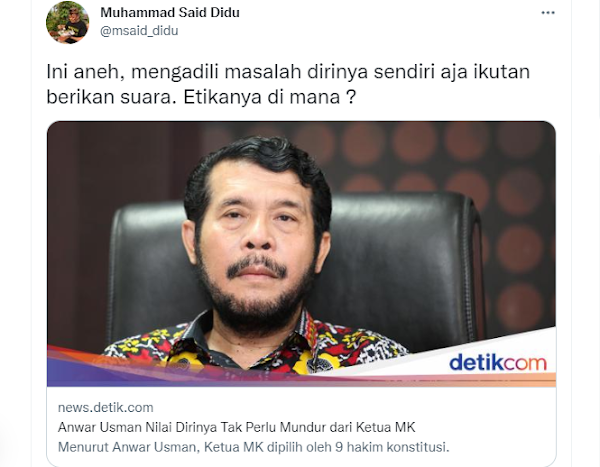 Anwar Usman Ikut Beri Suara Soal Putusan Polemik Ketua MK, Said Didu: Ini Aneh, Etikanya di Mana?