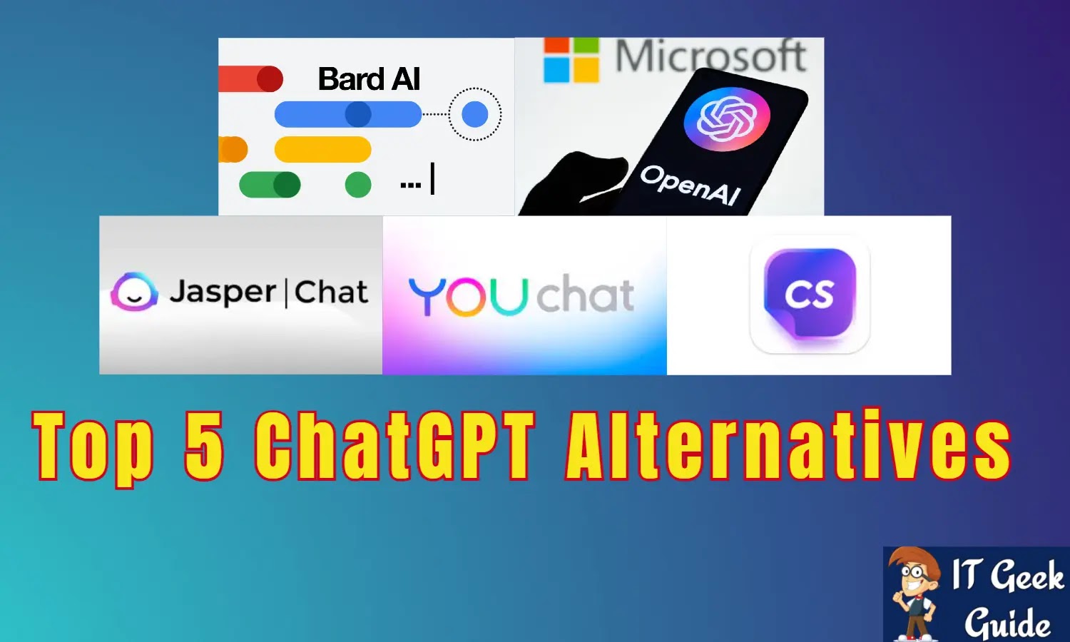 Top 5 ChatGPT Alternatives