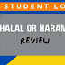 A student loan: whether halal or haram 