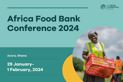 Ghana to host Africa Food Bank conference 2024 - ITREALMS