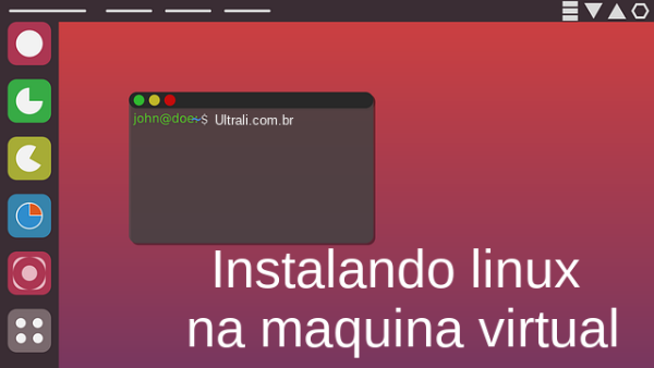 Instalando linux na maquina virtual