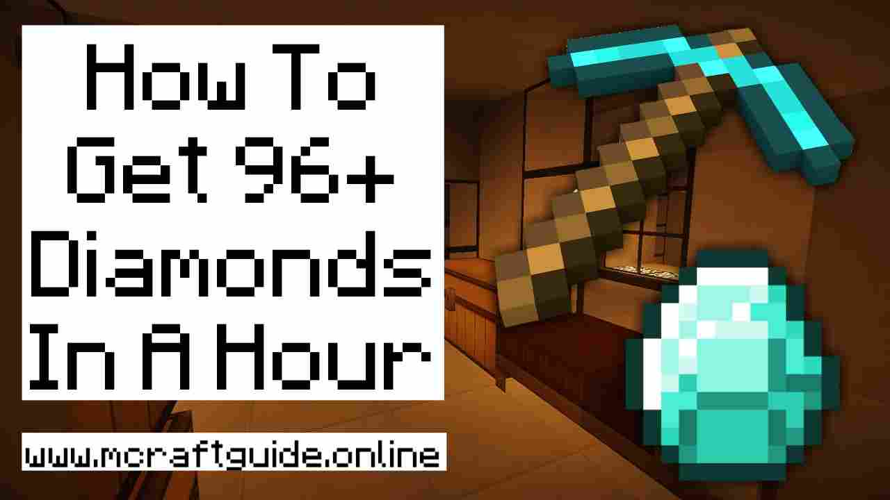 How To Get 96 Diamonds In A Hour Minecraft Mcraft
