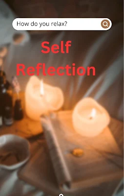 Role of Self-Reflection