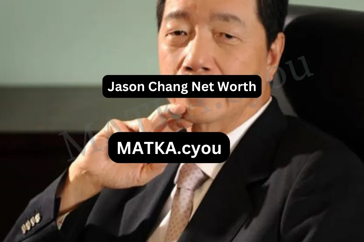 Jason Chang Net Worth