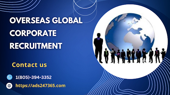 overseas global corporate recruitment