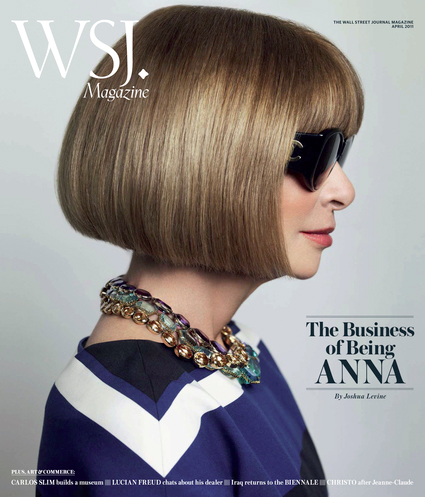 anna wintour wsj. to feature Anna Wintour on