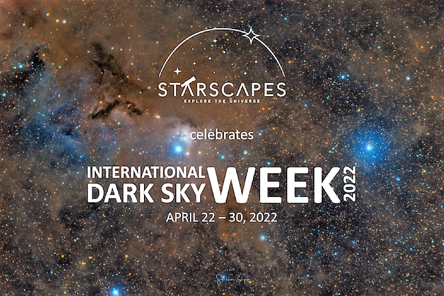 Starscapes Celebrates ‘International Dark Sky Week’ With a Series of Astronomy-related Events