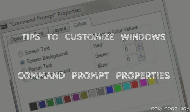 Customize Command Prompt Properties