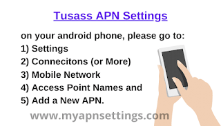 Tusass APN Settings for Android & iPhone