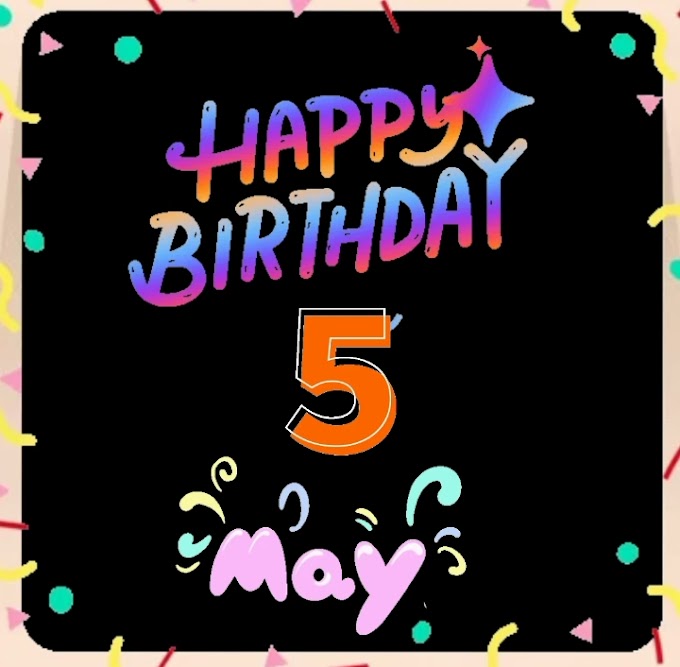 Happy belated Birthday of 5th May video download