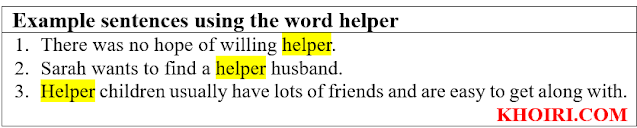 17 Example Sentences Using The Word Helper and Their Definition