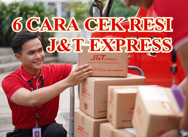 6 cara cek resi J&T Express