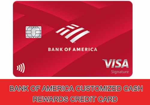 Bank of America Customized Cash Rewards credit card