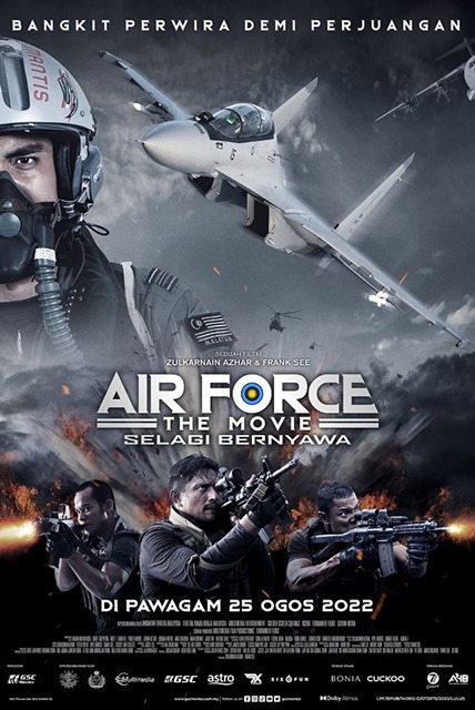 Sinopsis Filem Air Force The Movie : Selagi Bernyawa