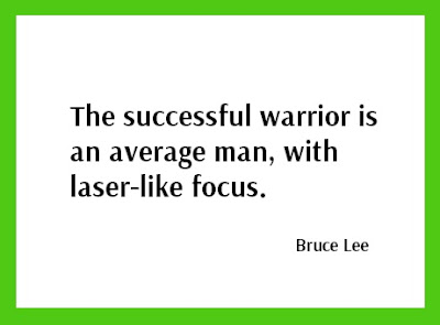 Bruce Lee quote about laser-focus: ordinary man with laser-like focus is a successful person