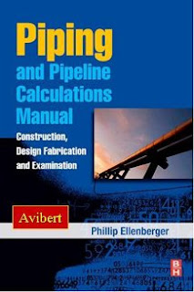 Piping and Pipeline Calculations Manual