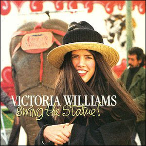 1990 Victoria Williams - Swing the Statues!