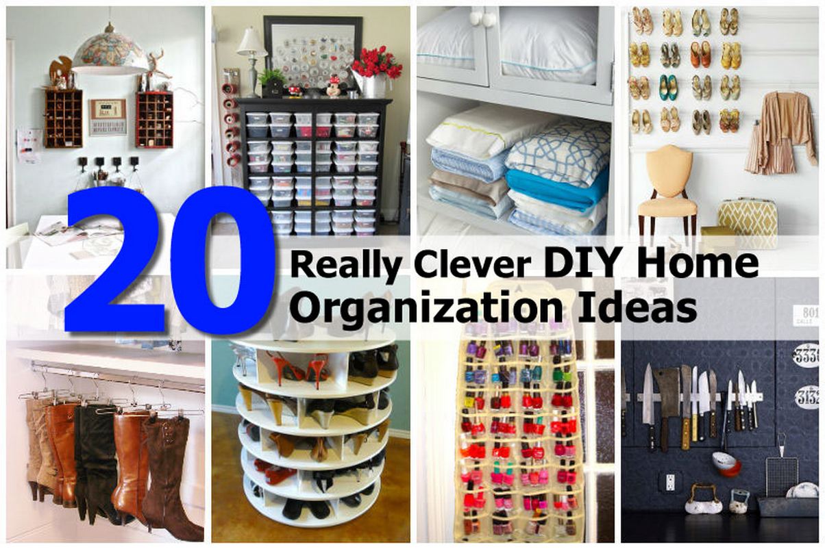 20 Clever DIY Home  Organization  Ideas  Idees And Solutions
