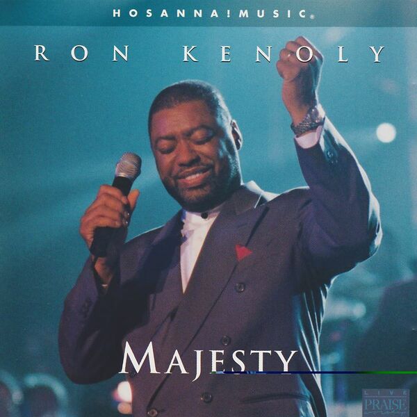 Ron Kenoly – Majesty (Live) 2013