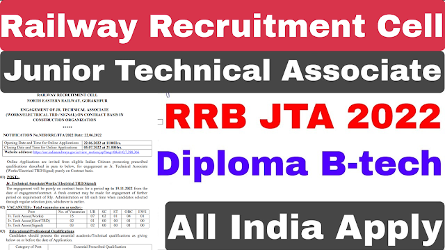 RRC JTA Recruitment 2022 | Diploma B-tech | RRB New Recruitment 2022 
