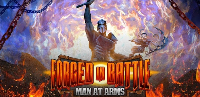 Download Game Forged in Battle: Man at Arms v1.7.7 APK Gratis