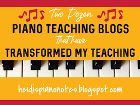 Two Dozen Piano Teaching Blogs that have Transformed my Teaching heidispianonotes.blogspot.com