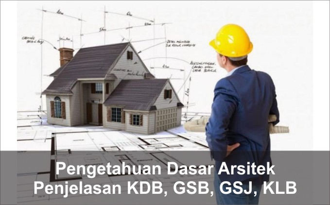 penjelasan KDB, GSB, GSJ, KLB