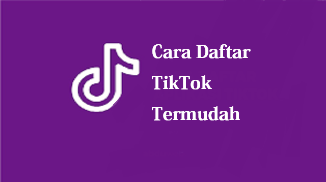  TikTok merupakan jejaring sosial yang memungkinakan para penggunanya untuk berbagi Video Cara Daftar TikTok Terbaru