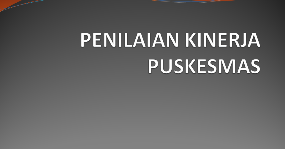 Pertanyaan Penilaian Kinerja / PPT - PENILAIAN KINERJA ...