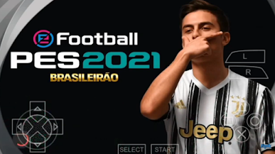 eFootball PES 2021 ISO PPSSPP Brasileirão Série AeB