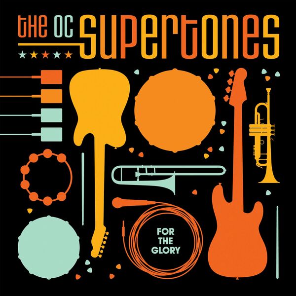 The O.C. Supertones – For the Glory 2012