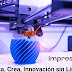 La Revolución de la Impresión 3D: Creando el Futuro con Artesanía Digital