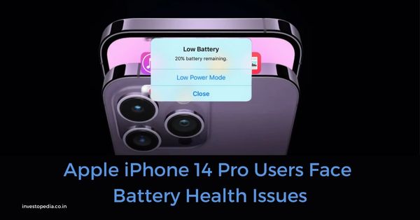 Apple iPhone 14 Pro Users Face Battery Health Issues