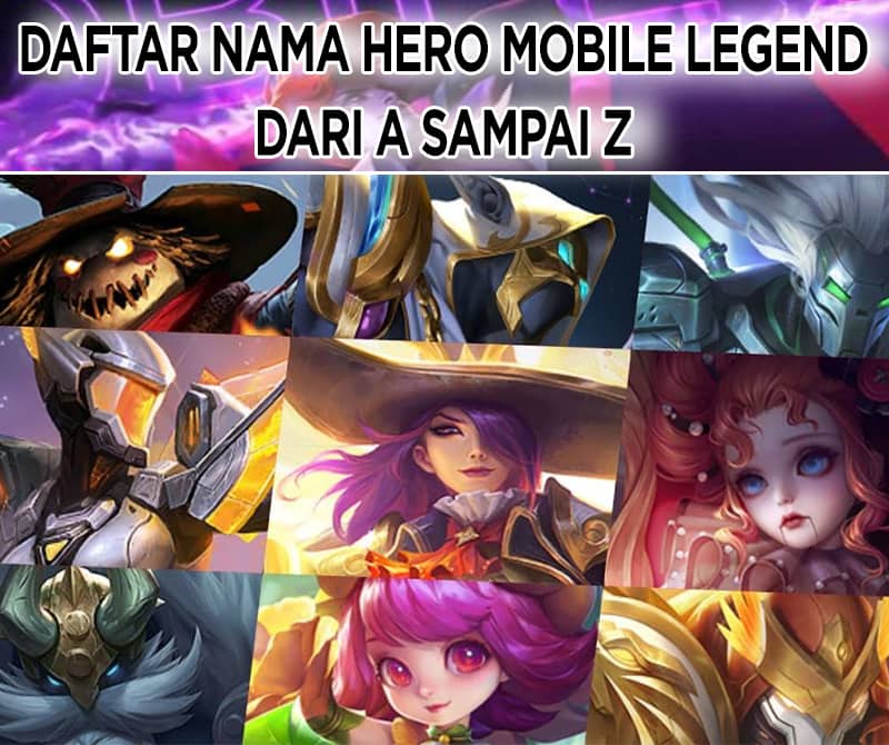 List of Mobile Legend Hero Names