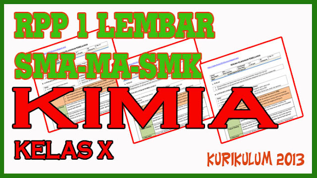 RPP 1 Lembar Materi Ikatan Kimia, Bentuk Molekul, dan Interaksi Antarmolekul. RPP Kimia Kelas X KD 3.6 - 4.6