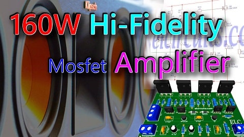 160W High Fidelity Amplifier using Mosfet 2SK1058 and 2SJ162 with PCB