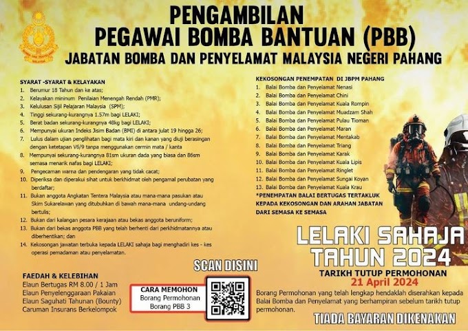 IKLAN KEKOSONGAN PEGAWAI BOMBA BANTUAN (PBB) NEGERI PAHANG TAHUN 2024