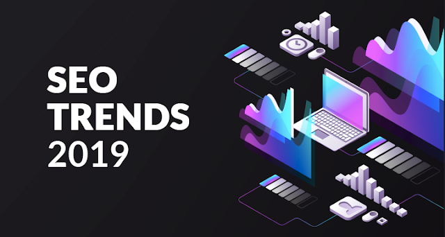 SEO Trends for 2019