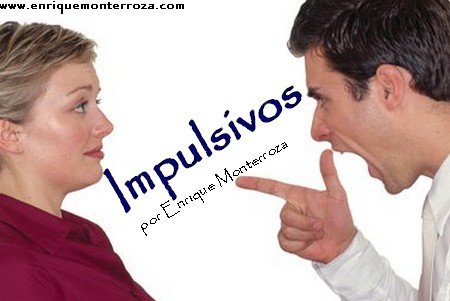 Impulsivos