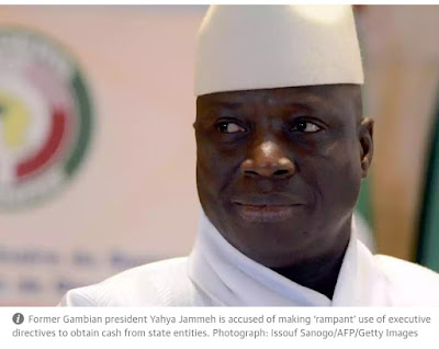 New claims reveal humongous loots by ex-Gambian leader's from state coffers