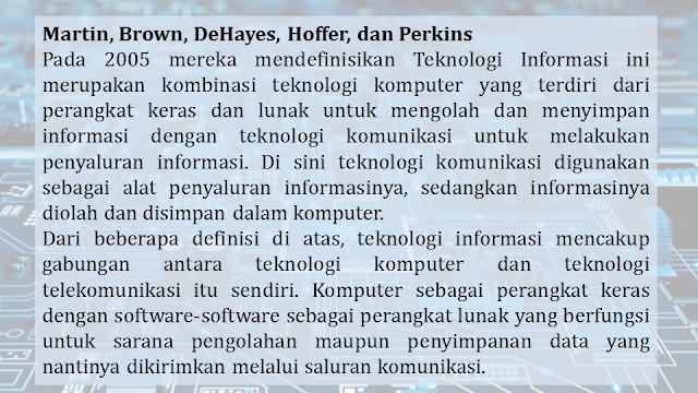 Definisi Teknologi Menurut Martin, Brown, DeHayes, dan Perkins