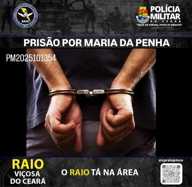 BPRAIO PRENDE ACUSADO DE VIOLÊNCIA DOMÉSTICA NO MUNICÍPIO DE VIÇOSA DO CEARÁ.