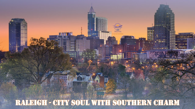 Raleigh - City Soul with Southern Charm