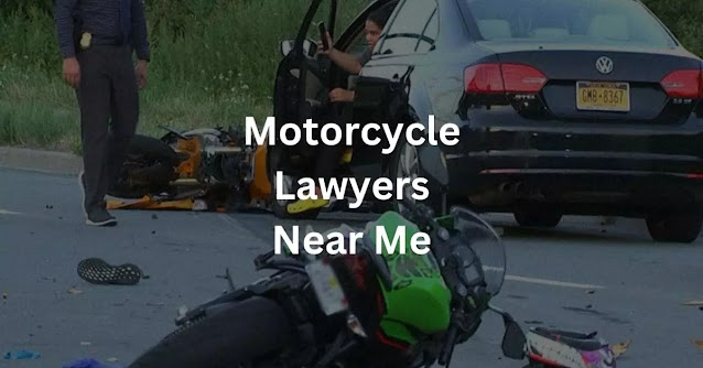 Motorcycle Lawyers Near Me