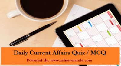 Daily Current Affairs MCQ - 27th August 2017