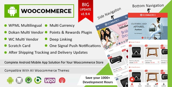 Android Woocommerce 1.9.4 – Universal Native Android Ecommerce / Store
Full Mobile Application