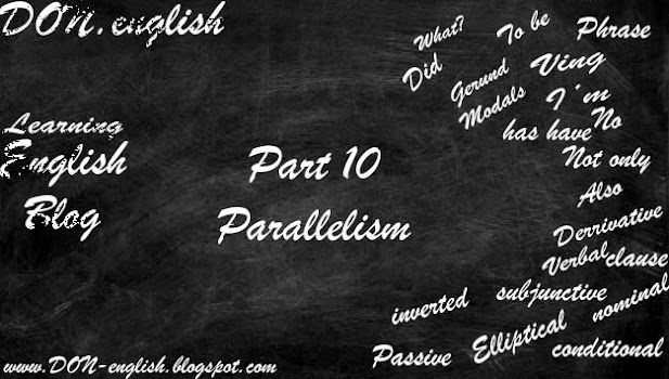 PARALLELISM Parallel Structure Materi Lengkap Disertai Pengertian Fungsi Contoh Kata Kunci